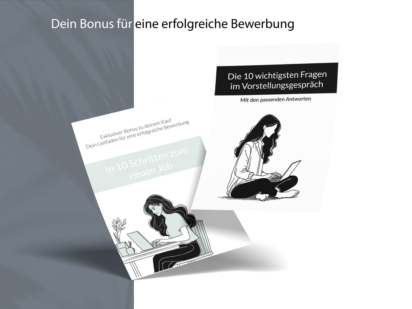 Exklusive Boni: 10-Schritte-Leitfaden für die Jobsuche und Tipps für das Vorstellungsgespräch im Professional CV Set.