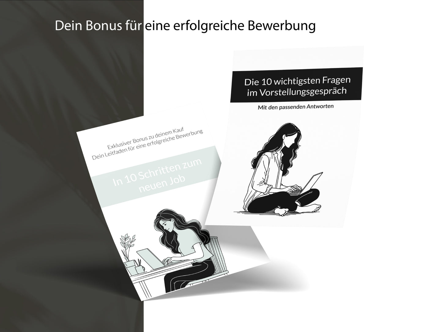 Exklusiver Bonus zur Lebenslauf-Vorlage mit Leitfaden zum neuen Job und Tipps für die wichtigsten Fragen im Vorstellungsgespräch.