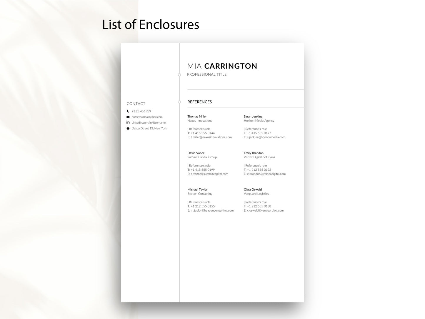 Professionelles Anlagenverzeichnis und Referenzblatt für die Bewerbung mit Platz für berufliche Empfehlungen, Kontaktdaten früherer Vorgesetzter und einheitlichem Design passend zur Lebenslauf-Vorlage.