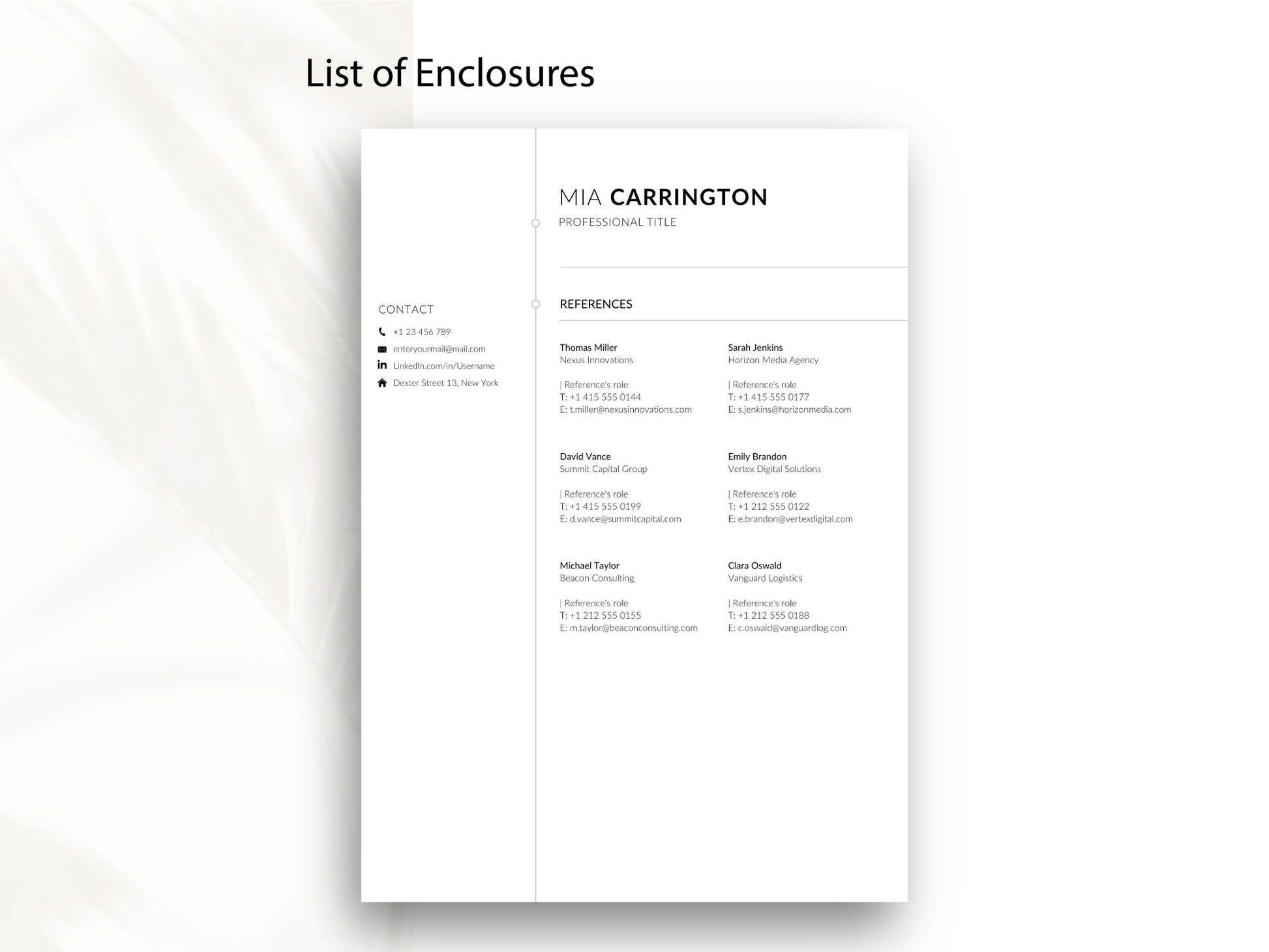 Professionelles Anlagenverzeichnis und Referenzblatt für die Bewerbung mit Platz für berufliche Empfehlungen, Kontaktdaten früherer Vorgesetzter und einheitlichem Design passend zur Lebenslauf-Vorlage.